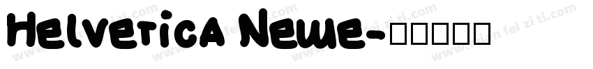 Helvetica Newe字体转换